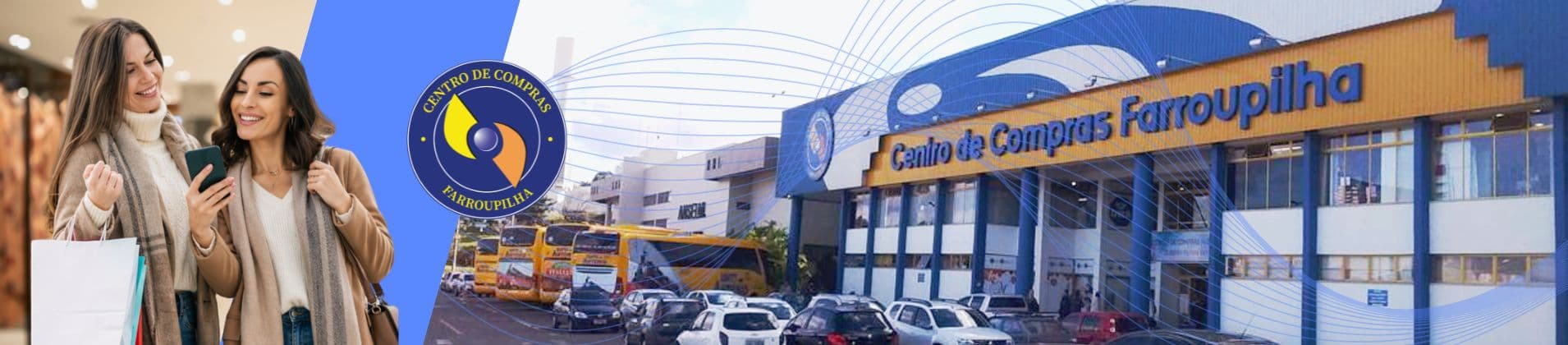 Centro de Compras Farroupilha